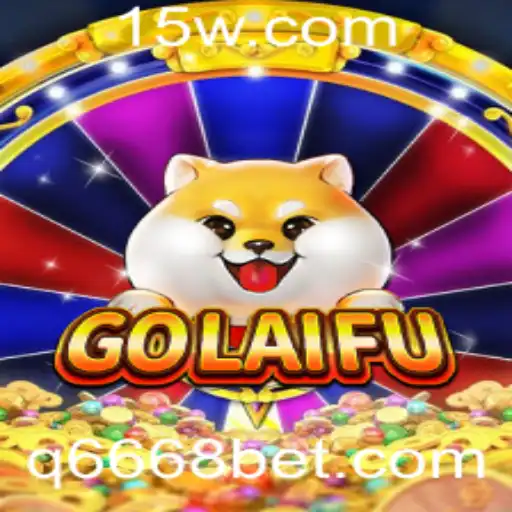 Descubra GoLaiFu: O Novo Fenômeno de Jogo com 6668bet